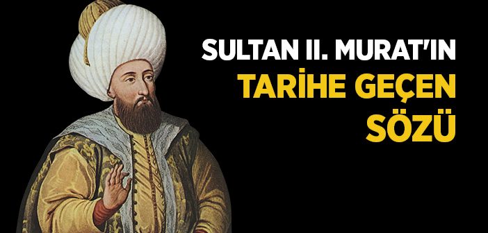 Sultan 2. Murat Kimdir?