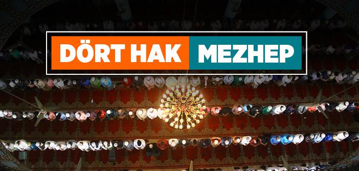 Dört Hak Mezhepler